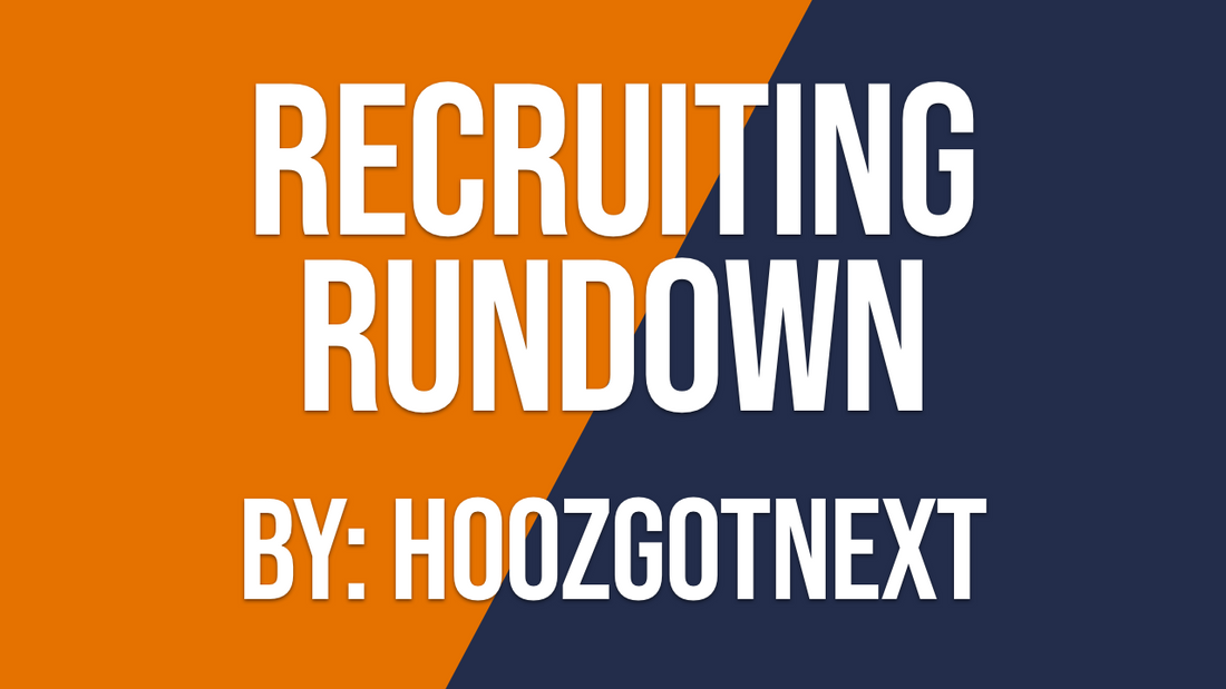 Recruiting Rundown Feb 28
